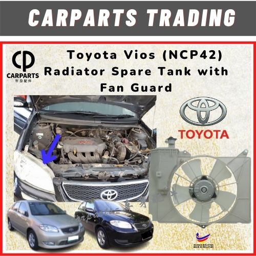 Toyota Vios (NCP42) - Radiator Spare Tank with Fan Guard | Shopee Malaysia