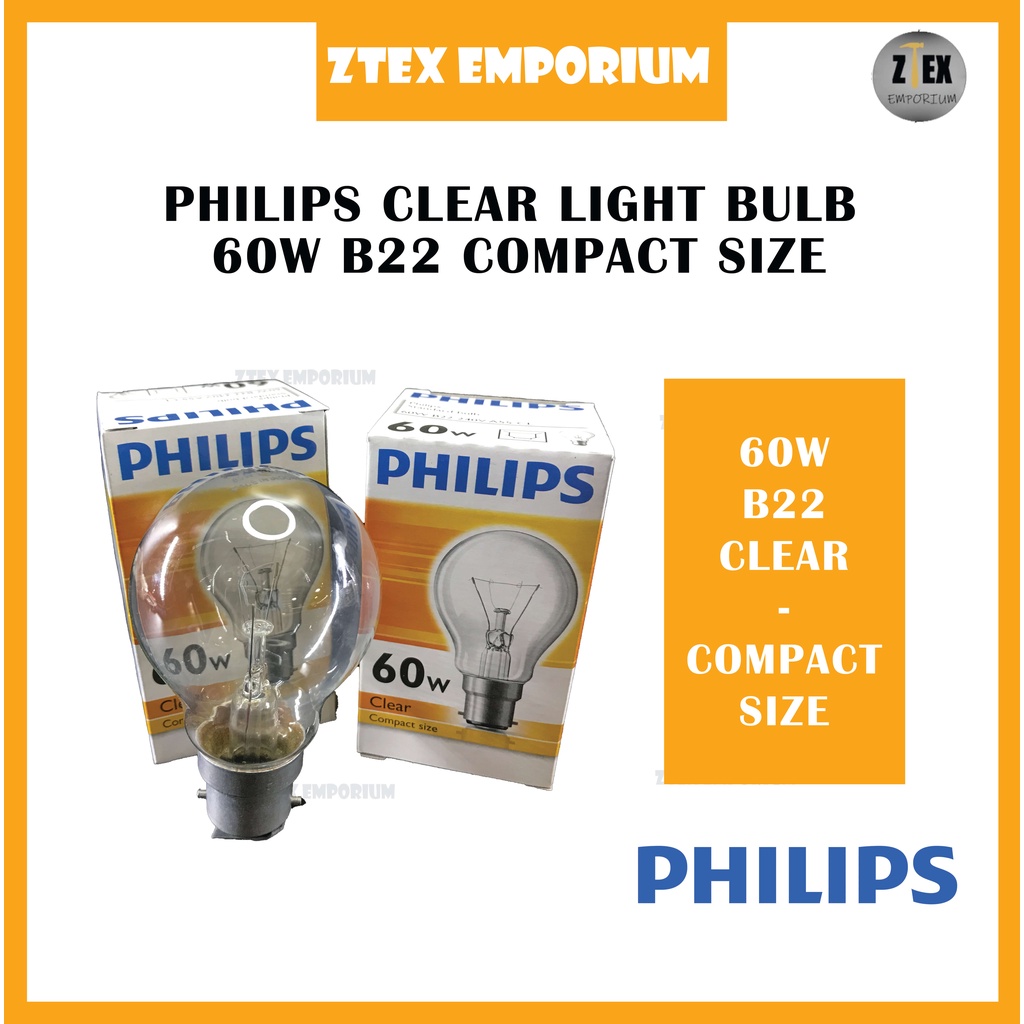 [READY STOCK] PHILIPS CLEAR 60W (B22) LIGHT BULB CLEAR WHITE COMPACT ...