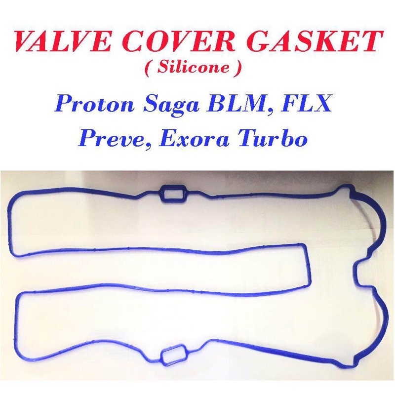 PROTON SAGA BLM FLX EXORA BOLD PREVE VALVE COVER GASKET SILICONE