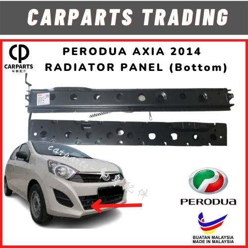 Perodua AXIA 2014 - Radiator Panel (Bottom) | Shopee Malaysia