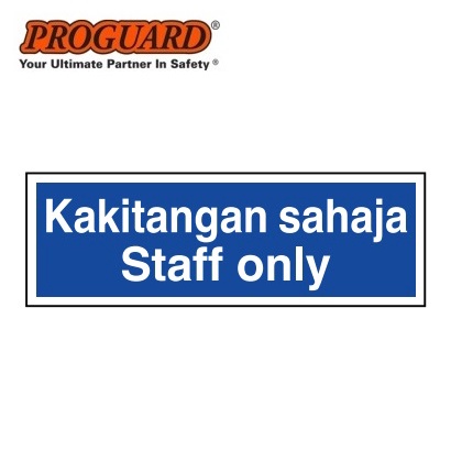 Staff Only Kakitangan Sahaja Information Sign PVC Plastic Label Sticker ...
