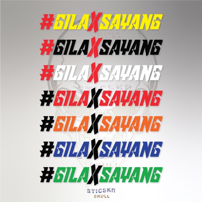 Gila X Sayang Motor Sticker Kereta Sticker Car Decal | Shopee Malaysia