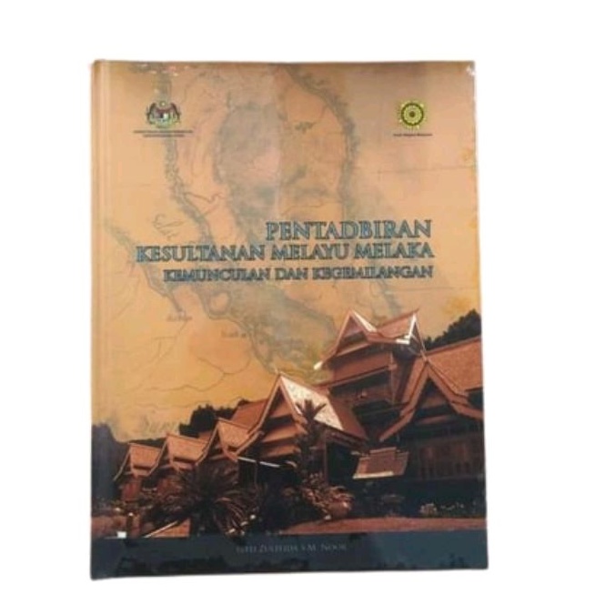 BUKU SEJARAH MELAYU | Pentadbiran Kesultanan Melayu Melaka: Kemunculan ...