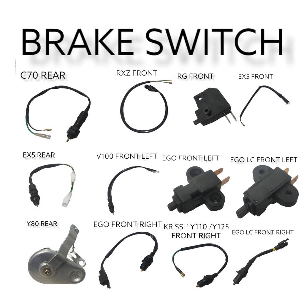 EX5 C70 RXZ Y110 KRISS LC135 FRONT BRAKE SWITCH REAR BRAKE PEDAL SWITCH