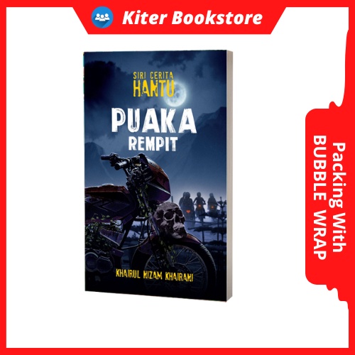 Buku Siri Cerita Hantu Puaka Rempit Oleh Khairul Nizam Khairani Kisah ...