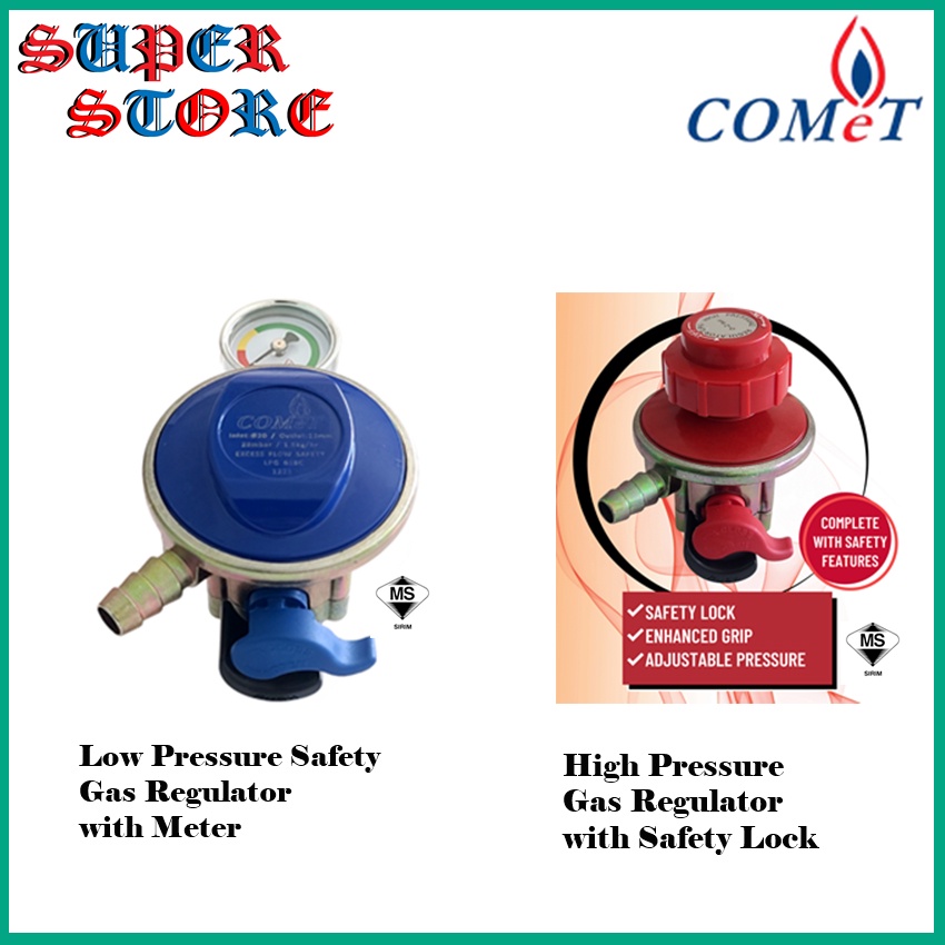 COMET GAS REGULATOR LOW PRESSURE GAS REGULATOR WITH METER HIGH PRESSURE
