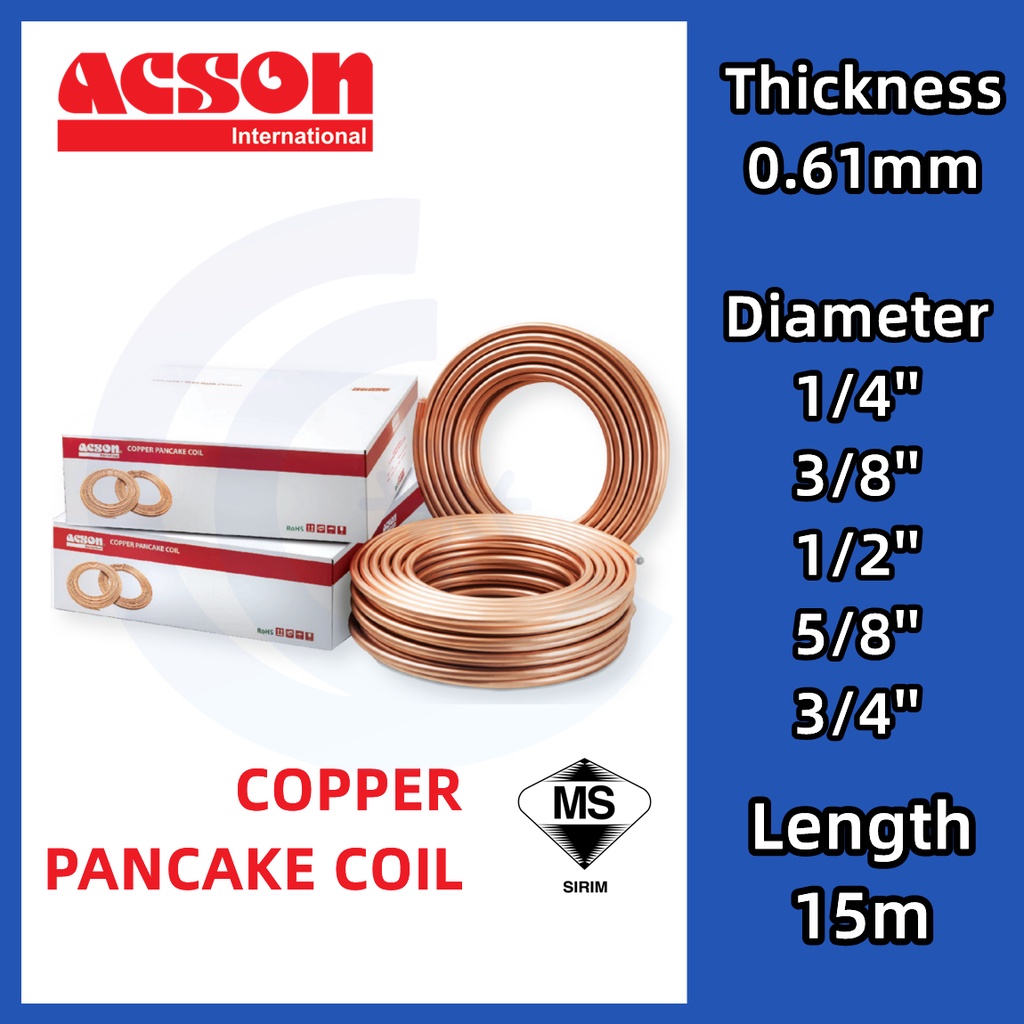 Acson Copper Pipe Copper Tube Air Cond Thickness 0.61mm ACSON / Hocol FOR AIR COND (WITH SIRIM