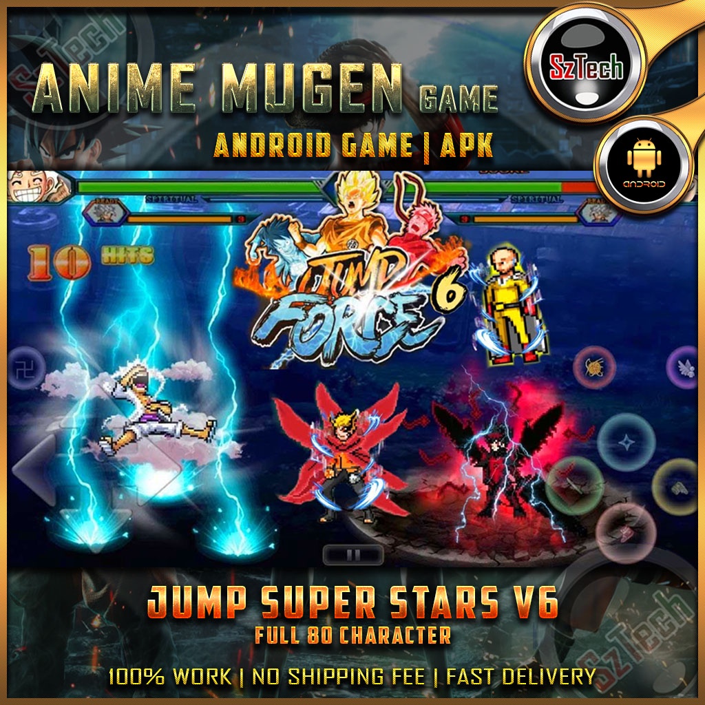 Jump Super Stars V6 Mugen APK OFFLINE🔥Android Games🔥Digital  Download🔥Games Mugen🔥Anime War Game🔥 | Shopee Malaysia