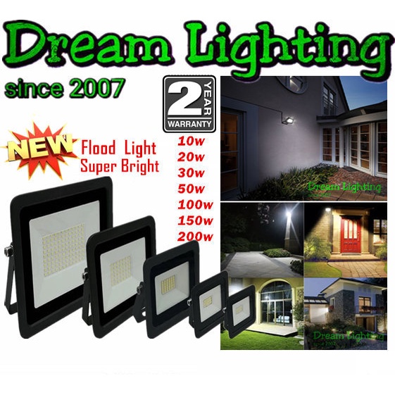 Dream Lighting Super Bright Flood light 10w 20w 30w 50w 100w 150w