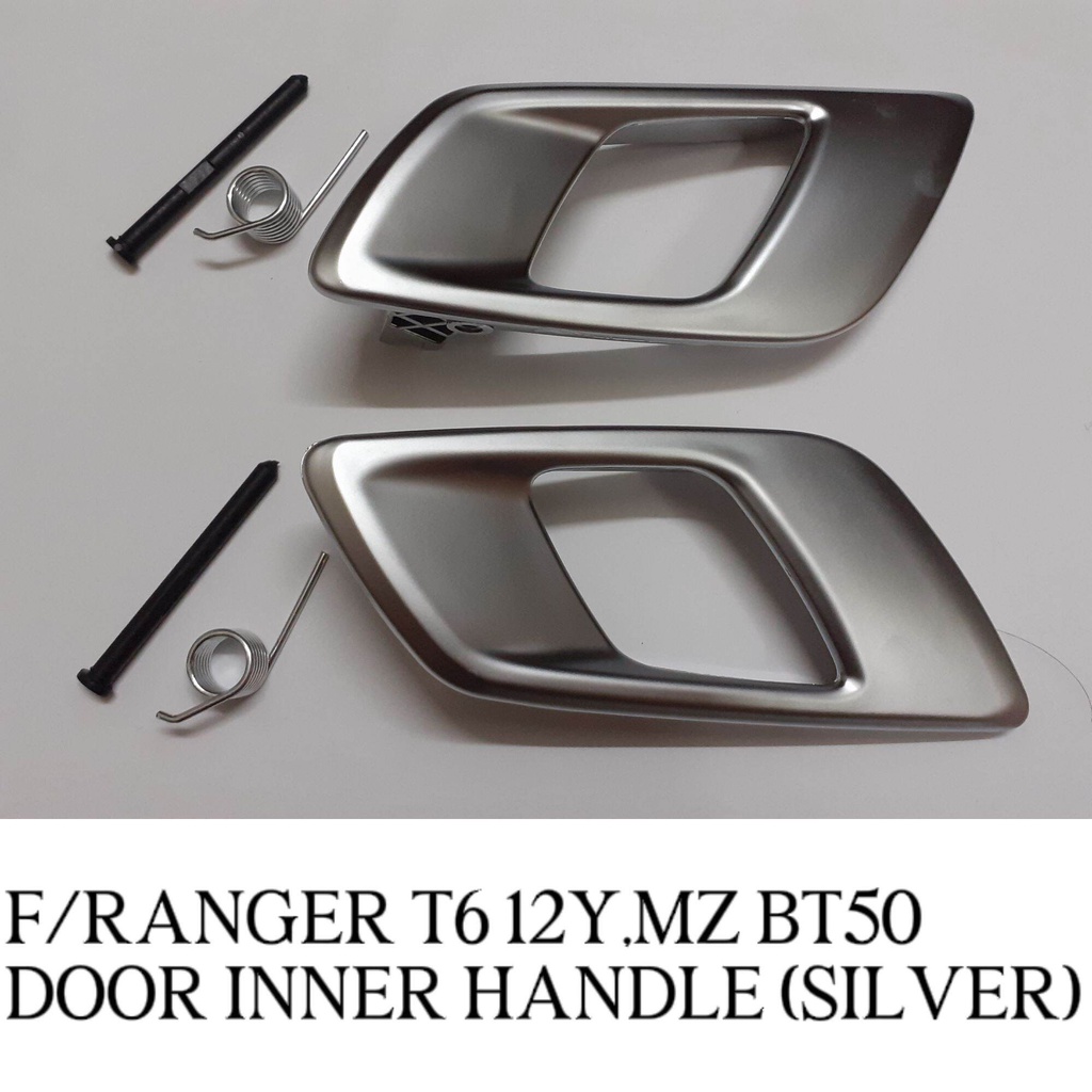 FORD RANGER T6 T7 T9 2012,MZ BT50 DOOR INNER HANDLE (SILVER) | Shopee ...