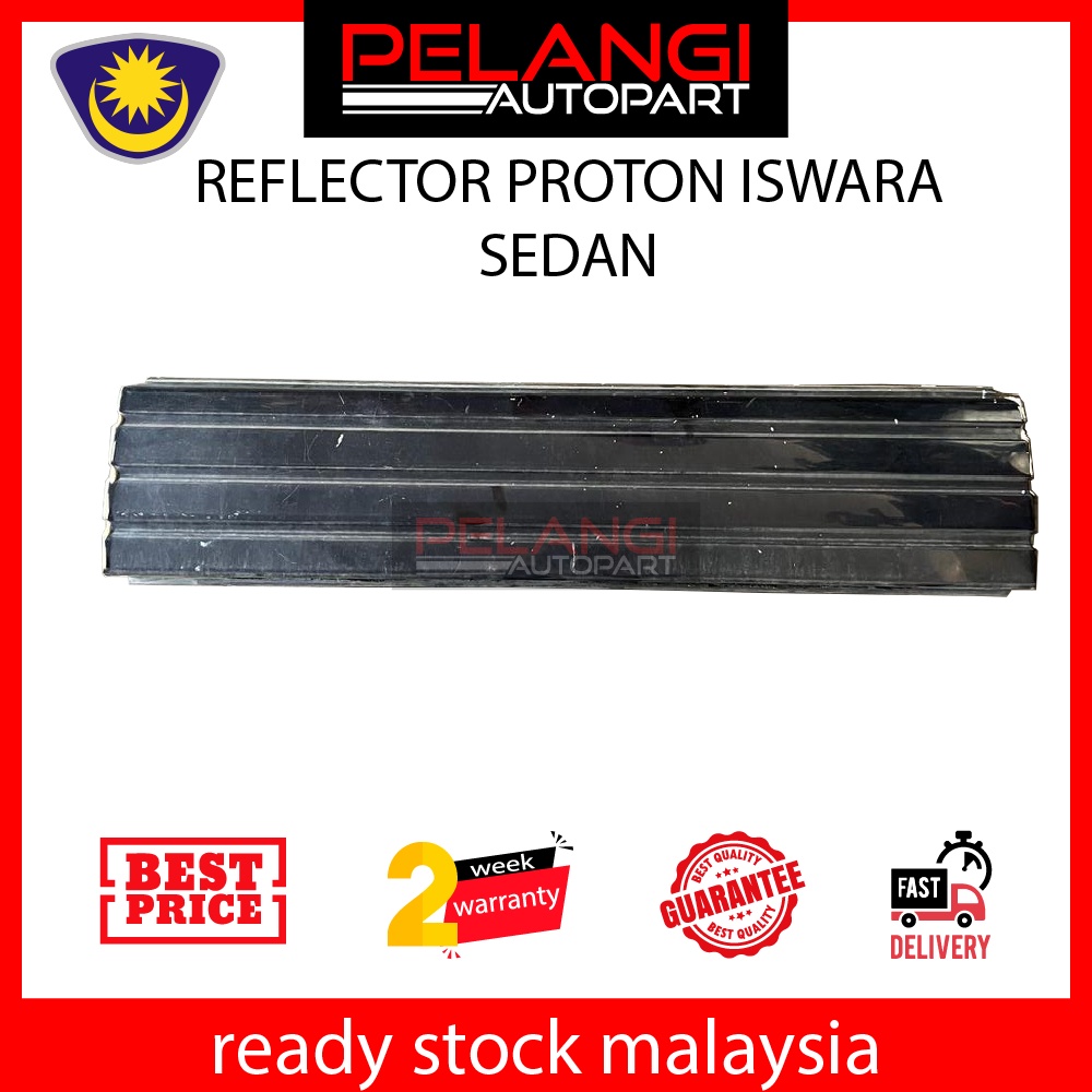 Reflector Garnish Proton Iswara Saga Sedan Original Shopee Malaysia