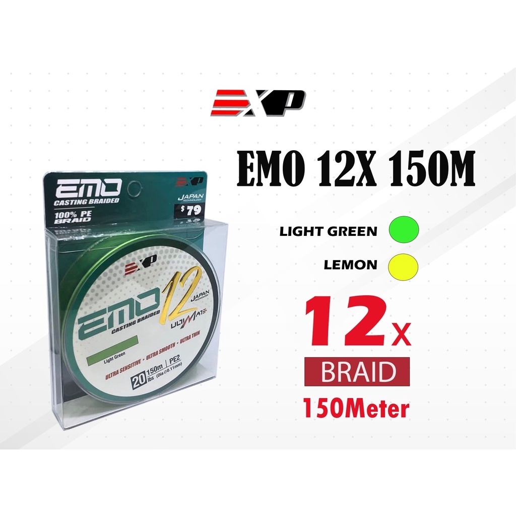 EXP Emo x12 Casting Braided Fishing Line 150m -  10lb/15lb/20lb/25lb/30lb/40lb/50lb