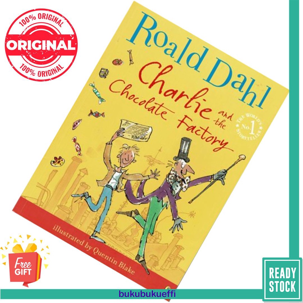 Charlie and the Chocolate Factory (Charlie Bucket #1) by Roald Dahl ...