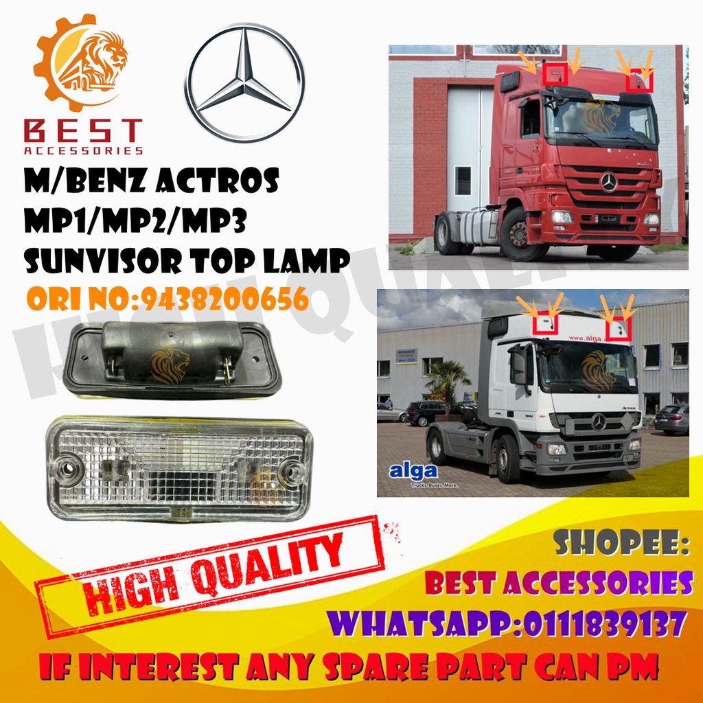 M/BENZ ACTROS MP1/MP2/MP3 SUNVISOR TOP LAMP (ORI NO : 9438200656 ) HIGH ...