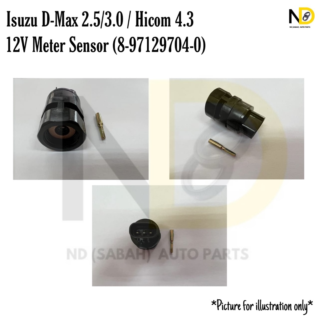 ISUZU D-MAX 2.5/3.0 / HICOM 4.3 12V METER SENSOR (8-97129704-0 ...