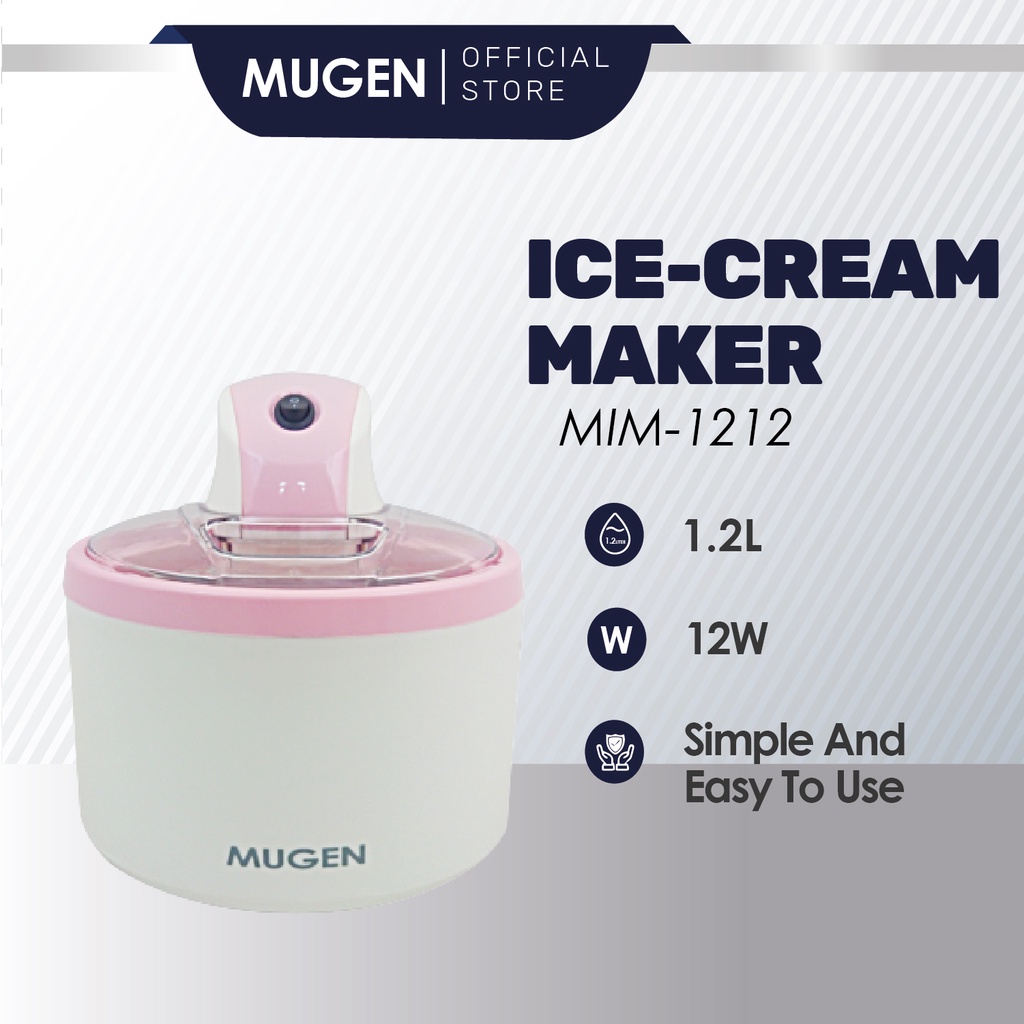 MUGEN Ice Cream Maker 1.2L (MIM1212) Shopee Malaysia