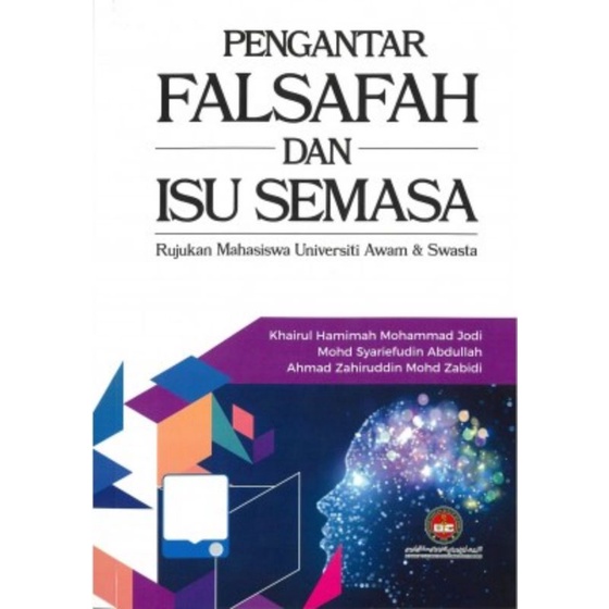 Buku Falsafah Pengantar Falsafah Dan Isu Semasa Rujukan Mahasiswa