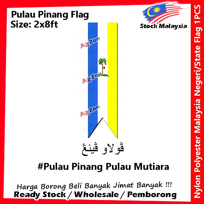 2x8ft Nylon Pinang Flag / Bendera / Negeri Bendera / State Flag / Jalur ...