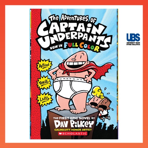 Captain Underpants #1: The Adventures of Captain Underpants - Hardcover 