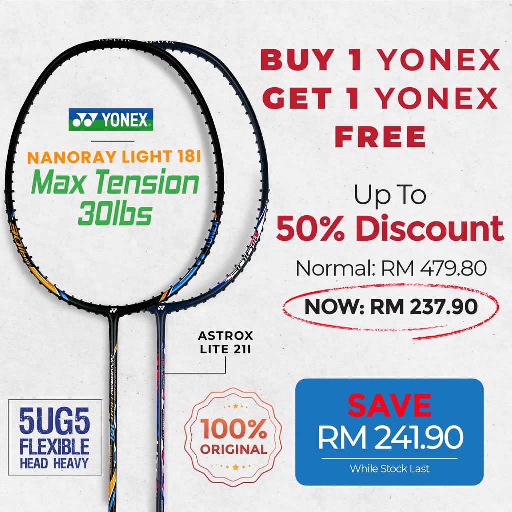 YONEX Nanoray Light 18i (Black) 5UG5 (FREE) YONEX Astrox Lite 21i ...