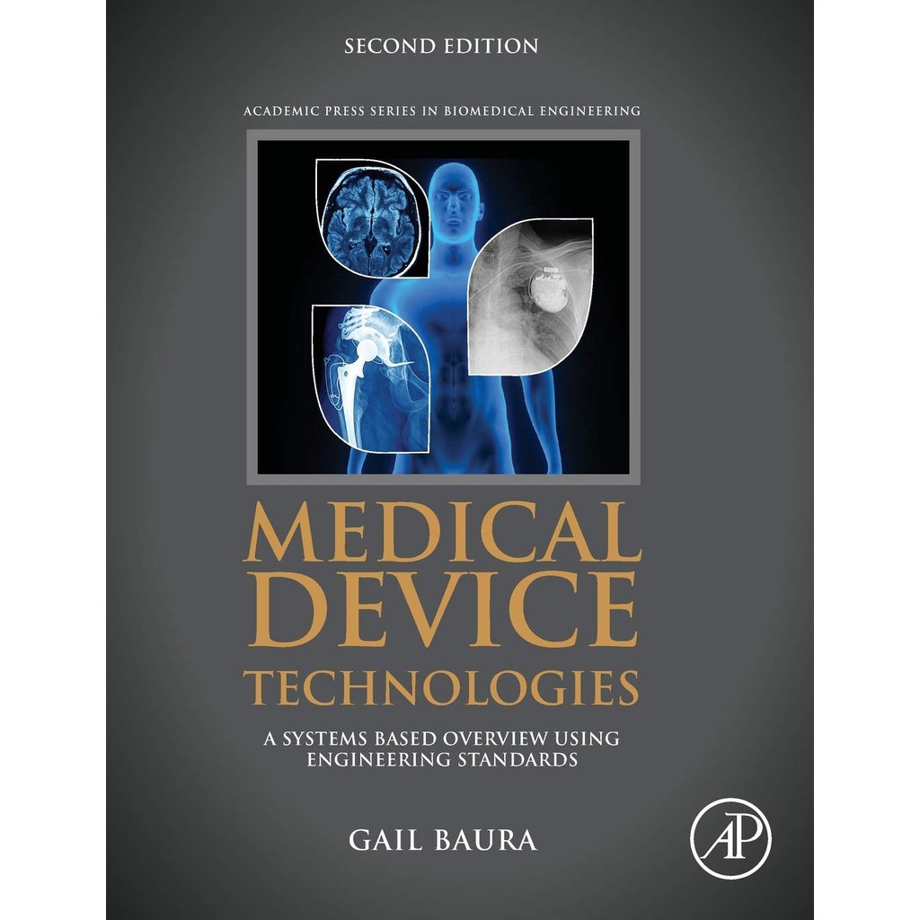 [PERFECT BINDING] Medical Device Technologies A Systems Based Overview
