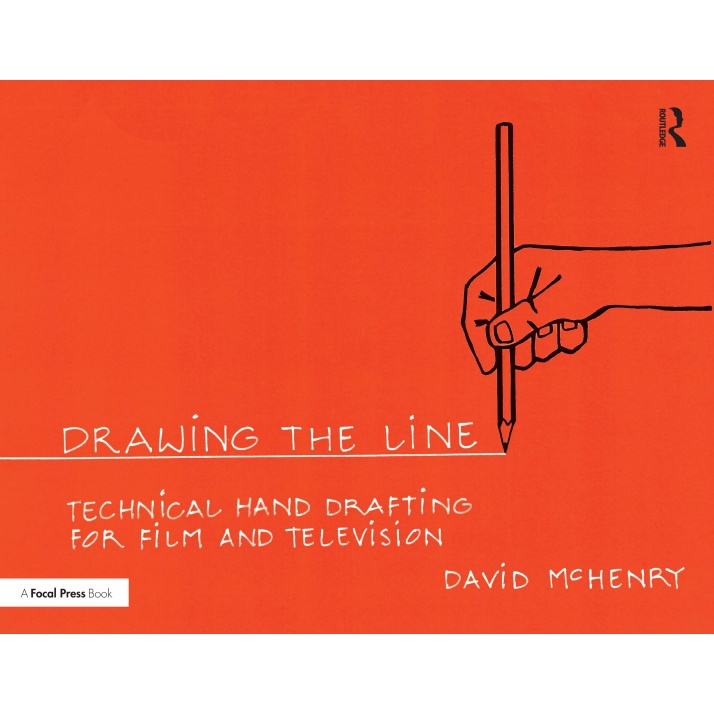 (ART) Drawing the Line - Technical Hand Drafting for Film and ...