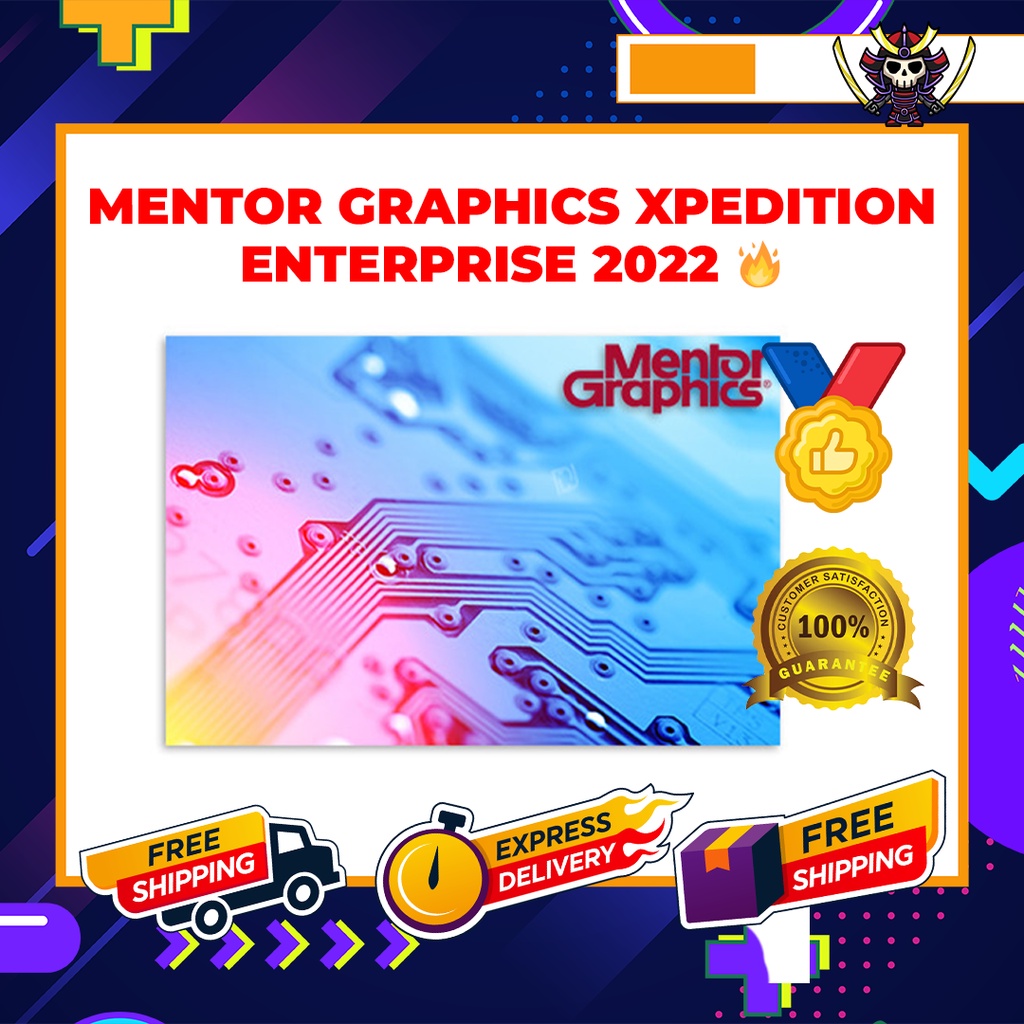 Mentor Graphics Xpedition Enterprise 2022 | Windows Unlimited | Shopee