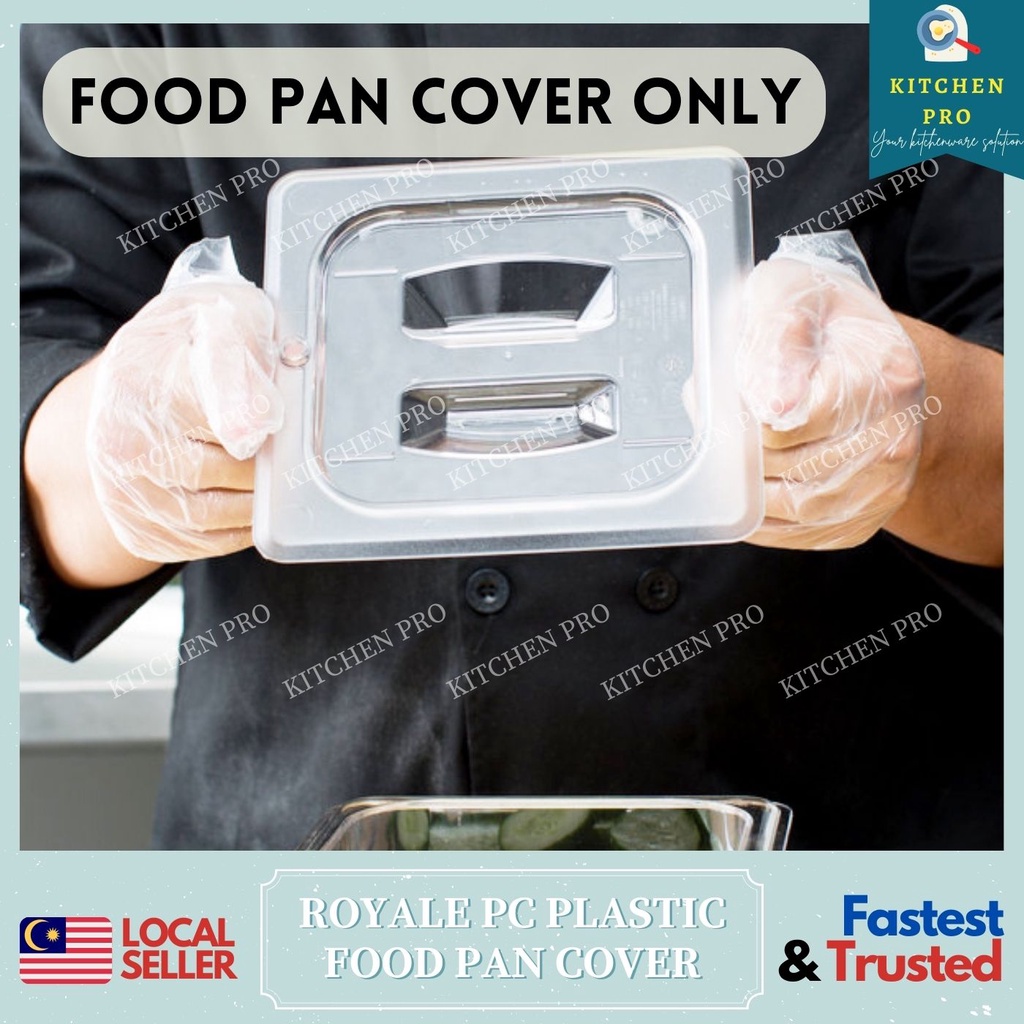 𝐊𝐈𝐓𝐂𝐇𝐄𝐍 𝐏𝐑𝐎 | [COVER] High Quality Plastic PC Food Pan Cover / Buffet ...
