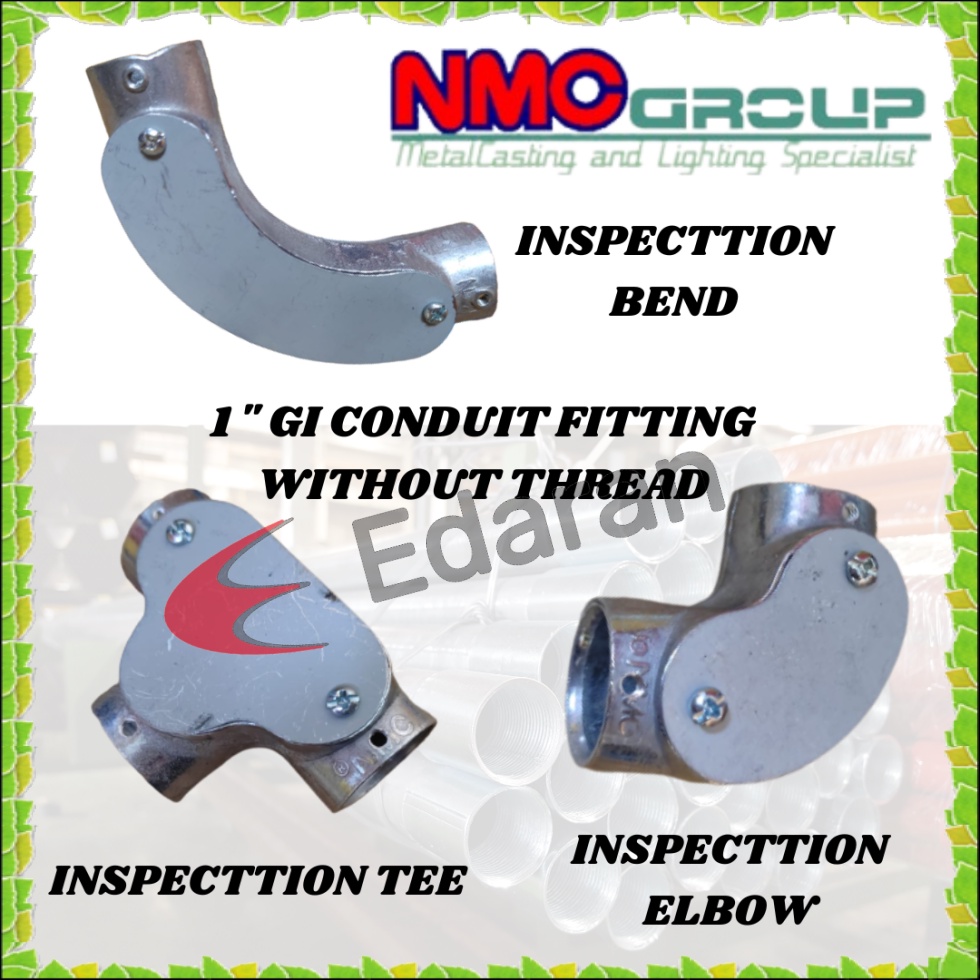 NMC 1 INCH (NON THREAD) GI CONDUIT FITTING INSPECTION BEND , ELBOW