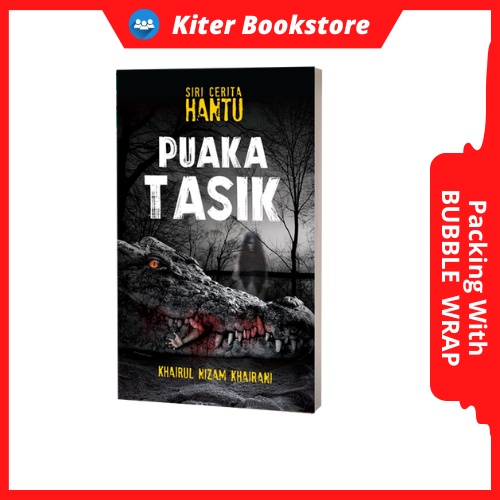 Buku Siri Cerita Hantu Puaka Tasik Oleh Khairul Nizam Khairani Kisah ...