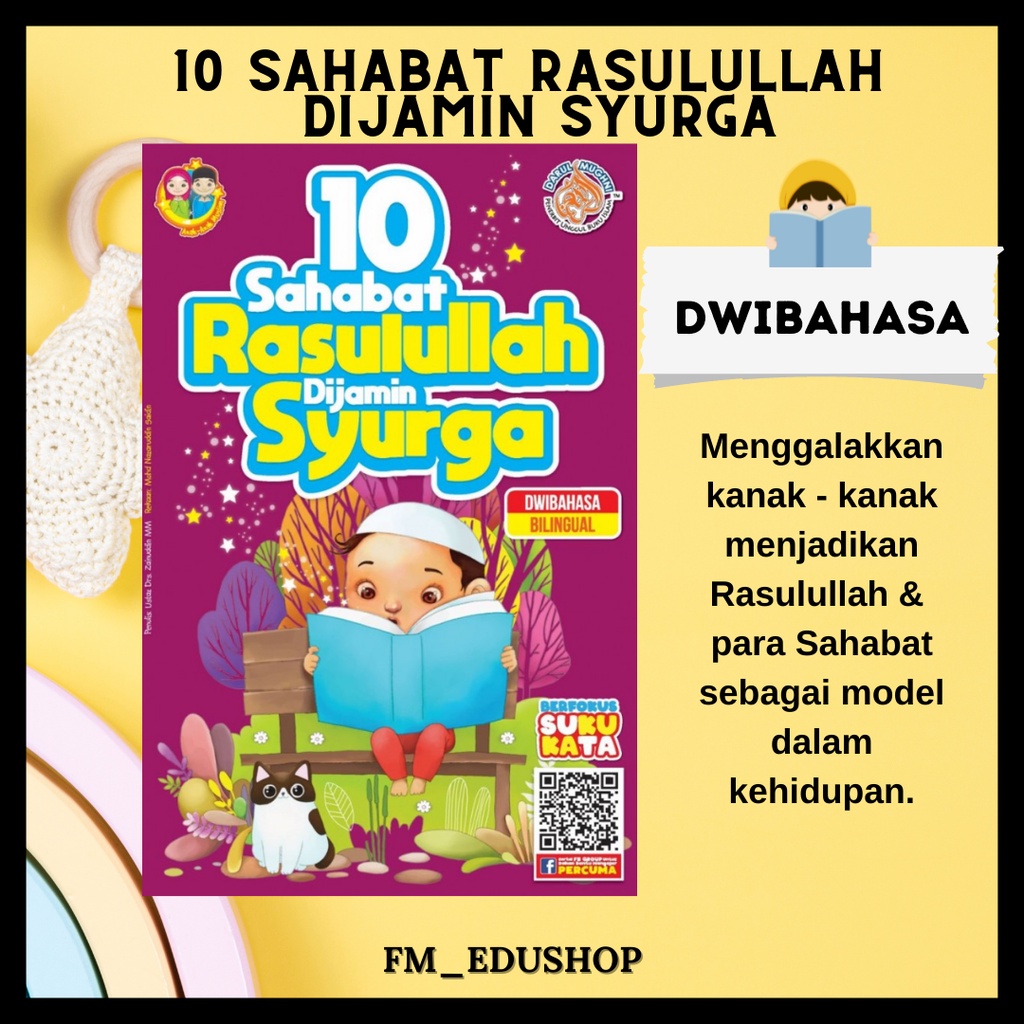 10 Sahabat Rasulullah Dijamin Masuk Syurga - Buku Cerita Islamik Kanak ...