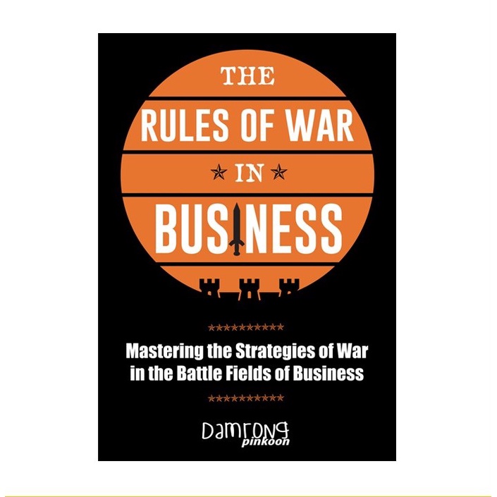 The Rules of War in Business Self Help Book By Damrong Pinkoon | Shopee ...