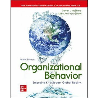 Organizational Behavior, Emerging Knowledge, Global Reality, 9th