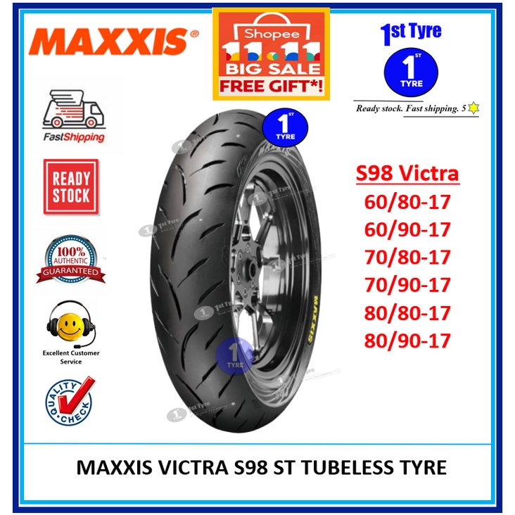 MAXXIS VICTRA S98 F1 60/80 , 60/90, 70/80 , 70/90 , 80/90 TUBELESS TYRE ...