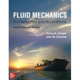 Fluid Mechanics Fundamentals and Applications 4ed in SI units by Yunus ...