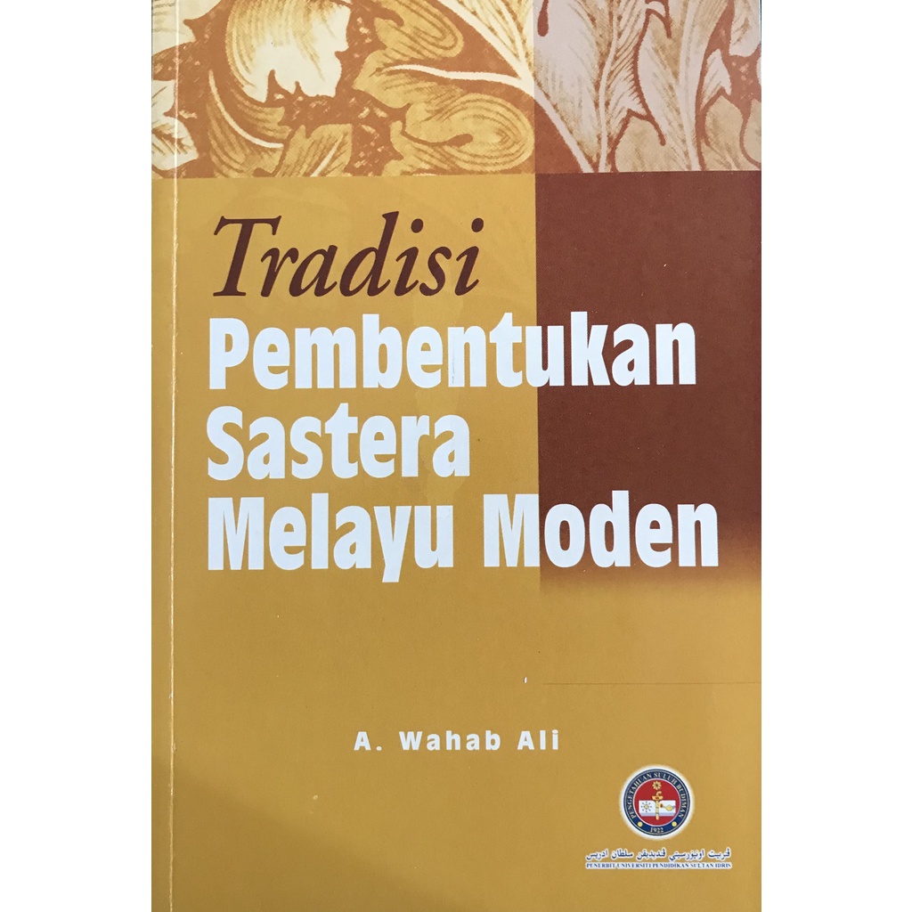 Tradisi Pembentukan Sastera Melayu Moden | A. Wahab Ali (Buku Anda ...