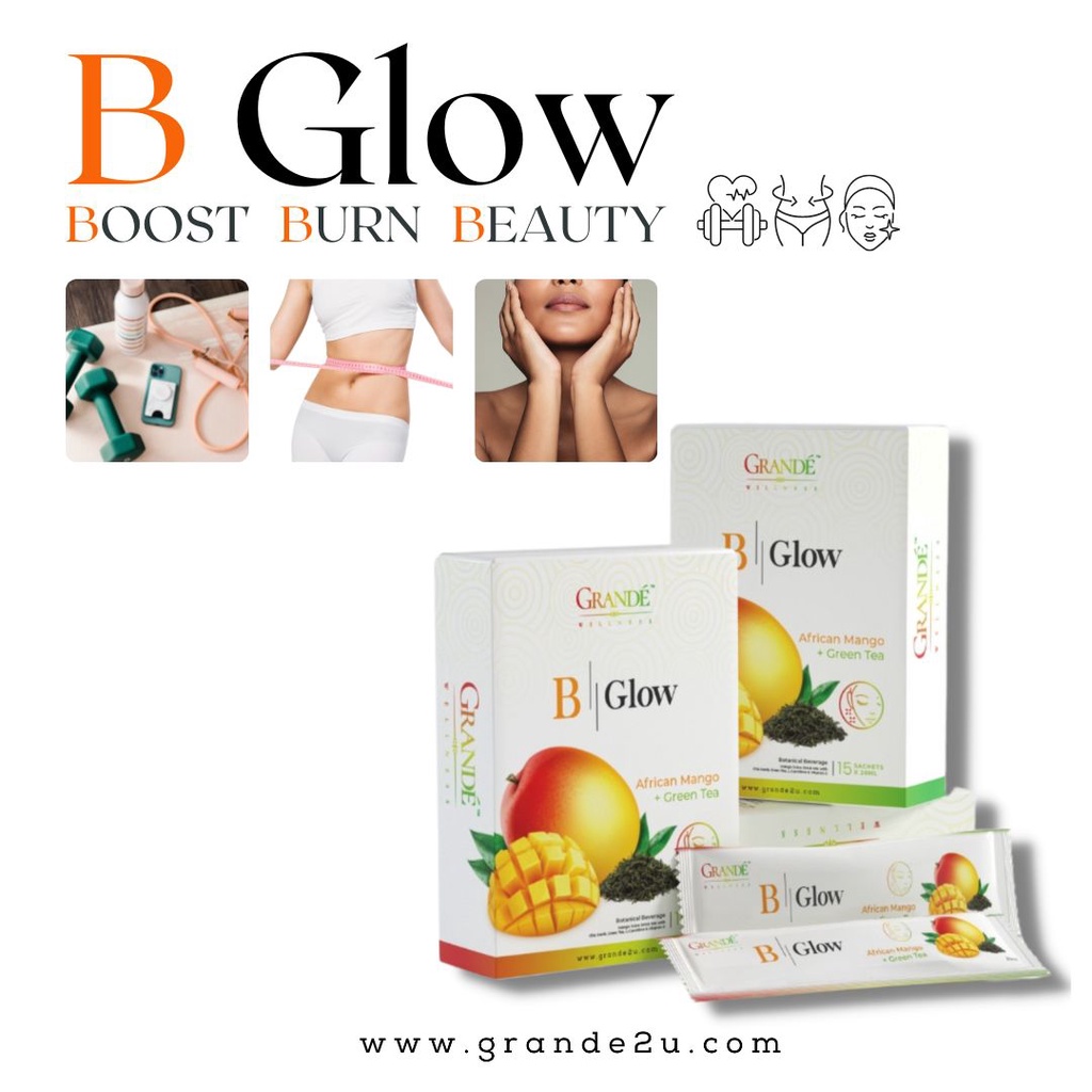 [BUY 1 FREE 2] LIMITED OFFER! B Glow By Grande (Boost, Burn, Beauty ...