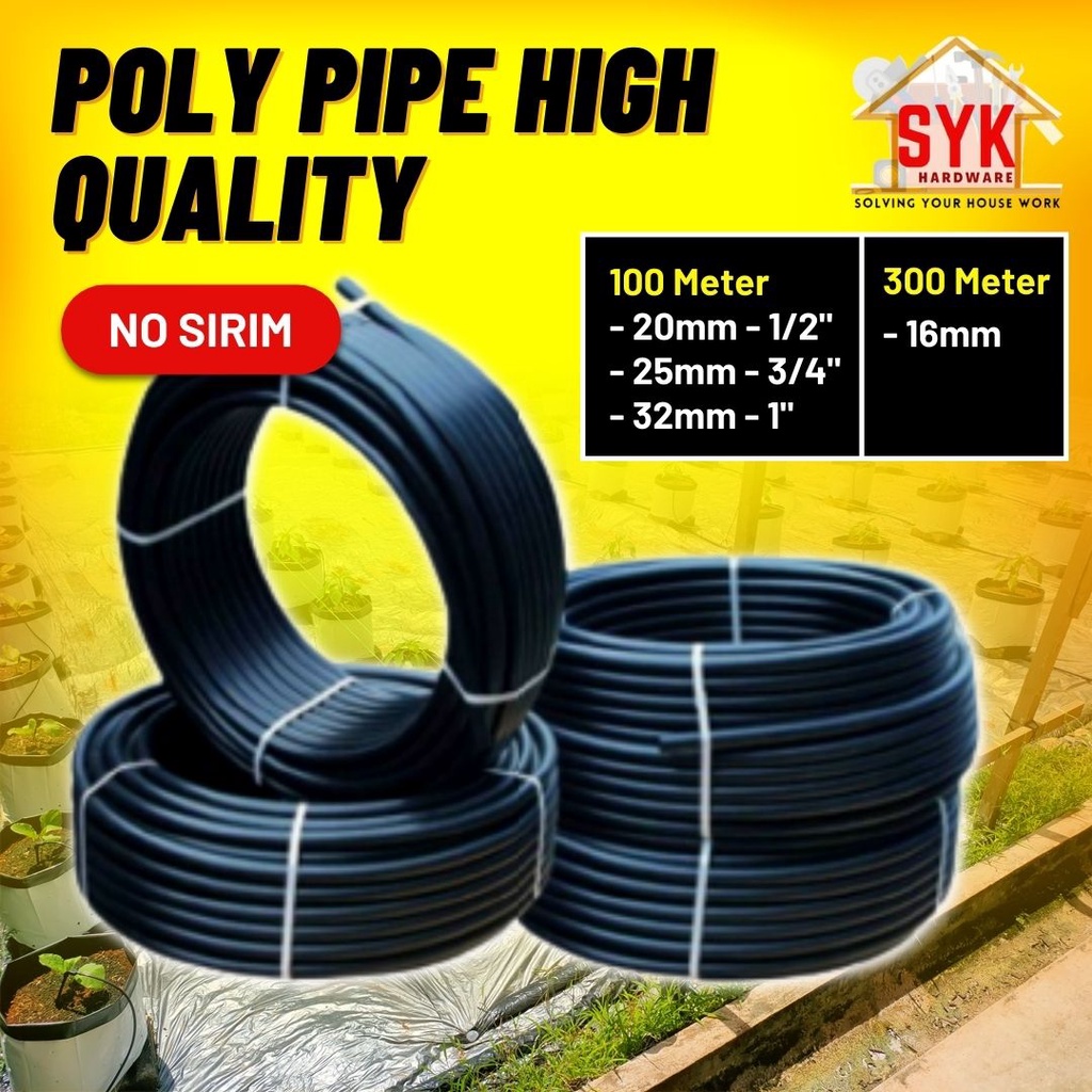 syk-poly-pipe-16mm-20mm-25mm-32mm-high-quality-no-sirim-approval