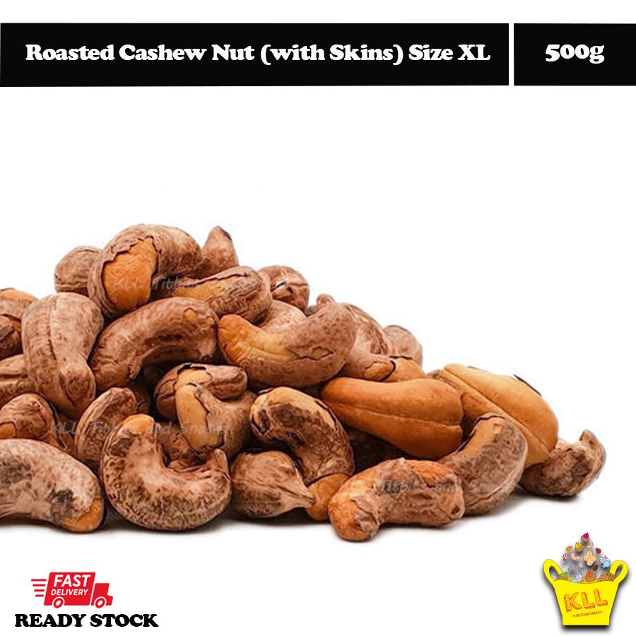 Roasted Cashew Nut (with Skins) Size XL ~ 450g | Shopee Malaysia