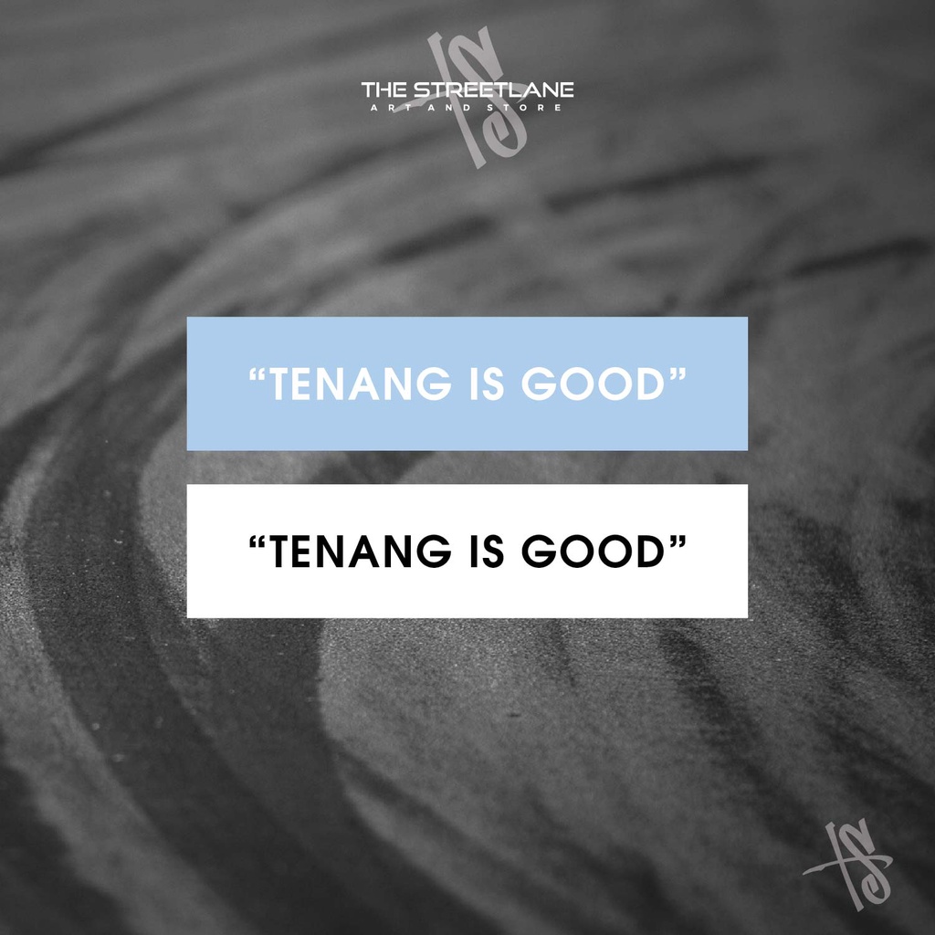 Tenang Is Good Cutting Sticker / Car Decal Die-Cut Vinly Sticker ...