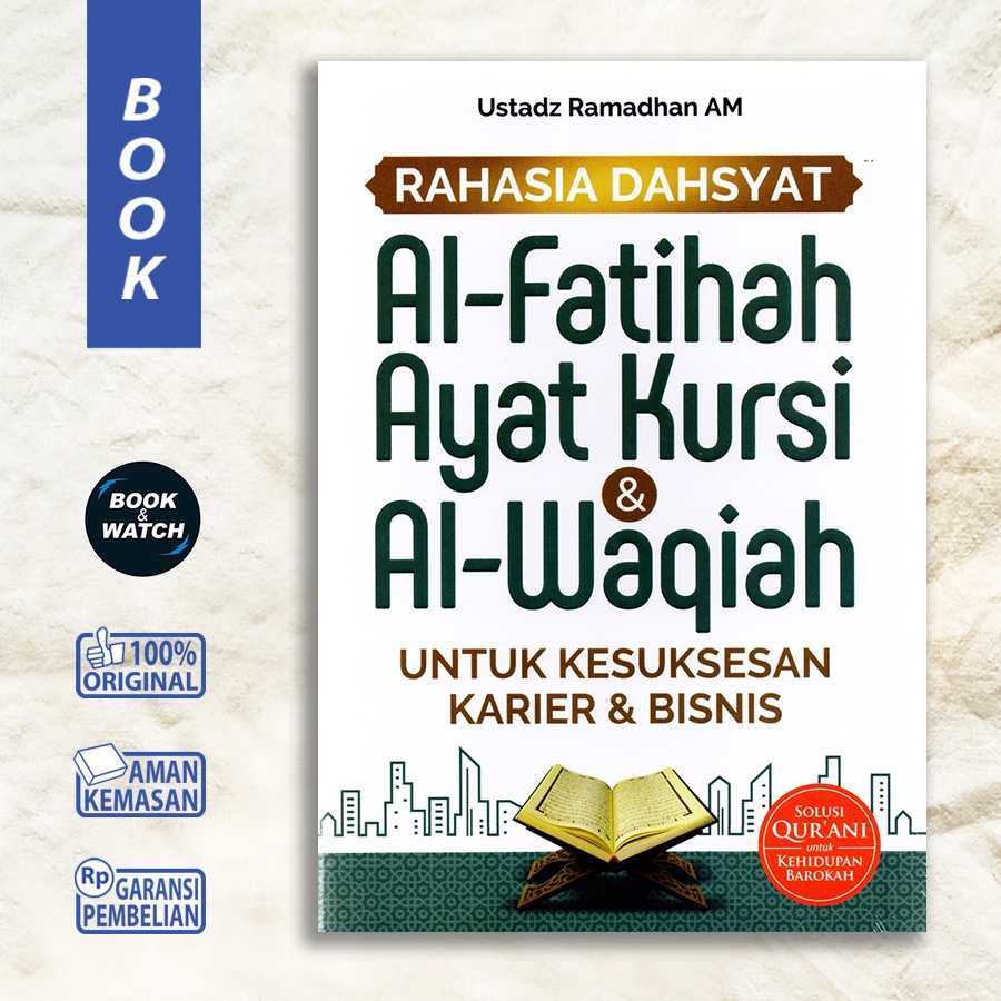 The Powerful Secret Book Of AlFatihah Ayat Kursi And AlWaqiyah