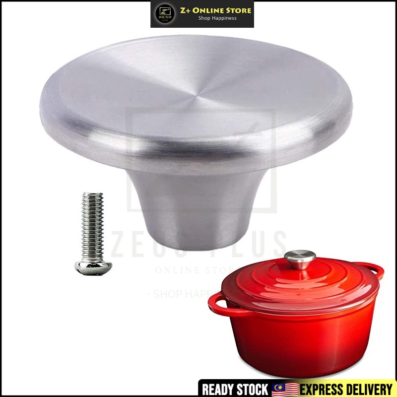 Zplus Stainless Steel Dutch Oven Replacement Knob Pot Lid Handle Shopee Malaysia