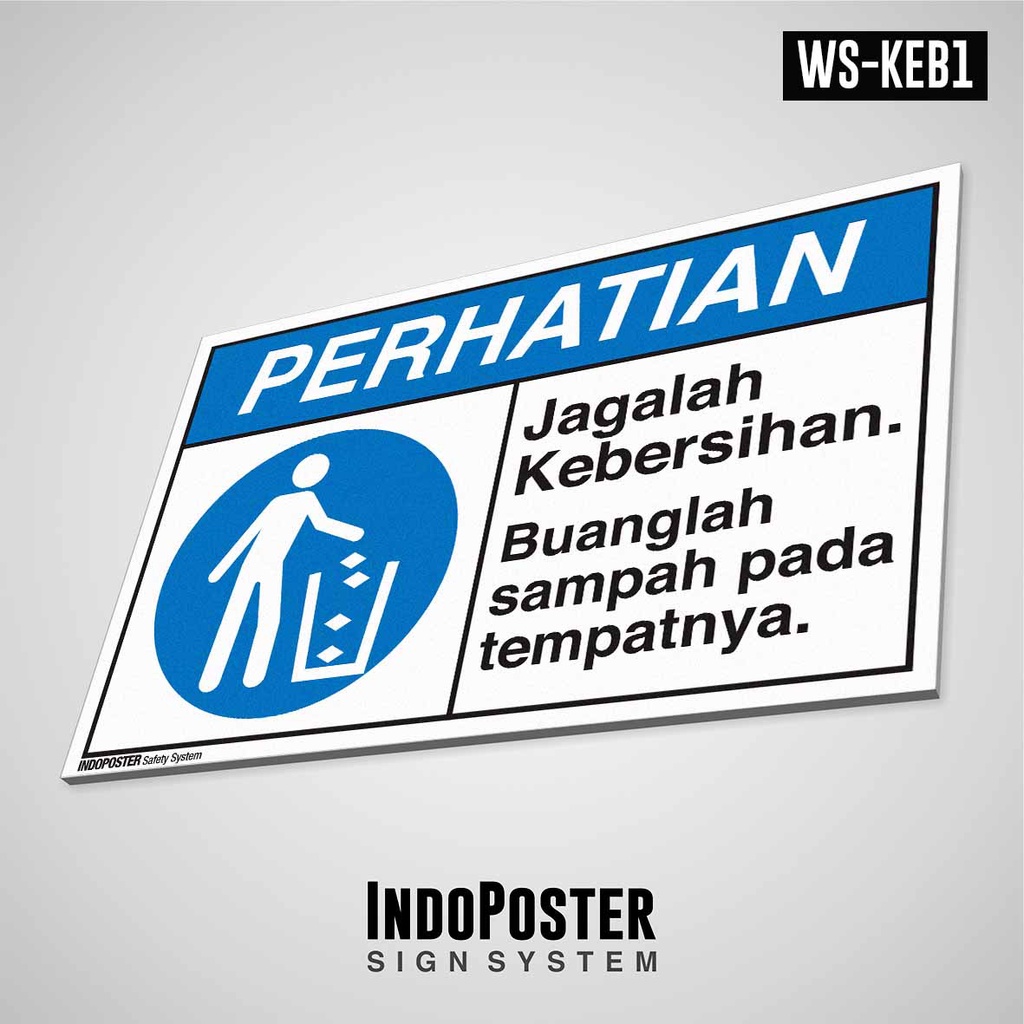 Safety Sign K3 PVC ANSI Garbage Keep It Clean To Dispose Of Garbage