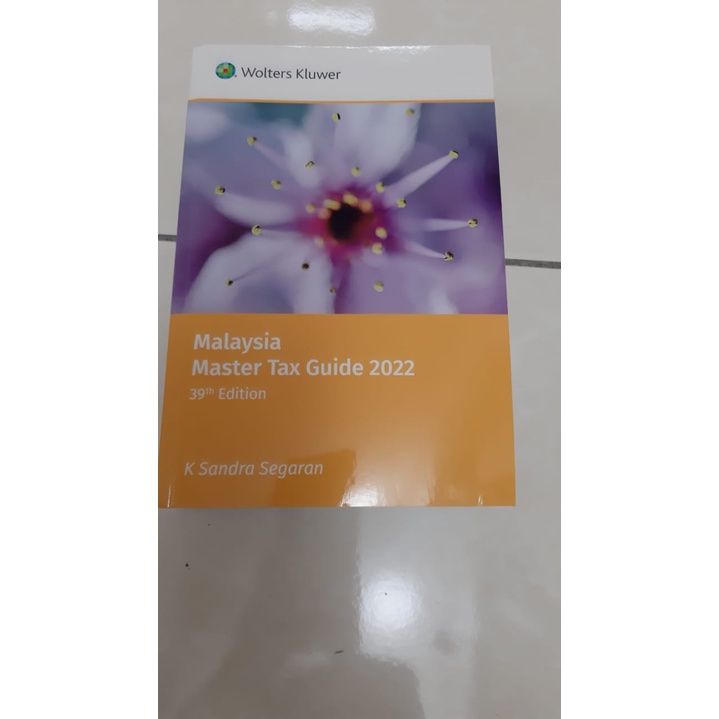 Malaysia Master Tax Guide 2022 39 Edition Shopee Malaysia