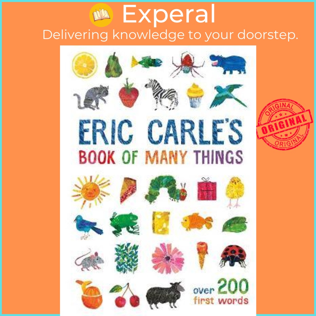 [english] Eric Carle S Book Of Many Things Over 200 First Words By Eric Carle Uk Edition