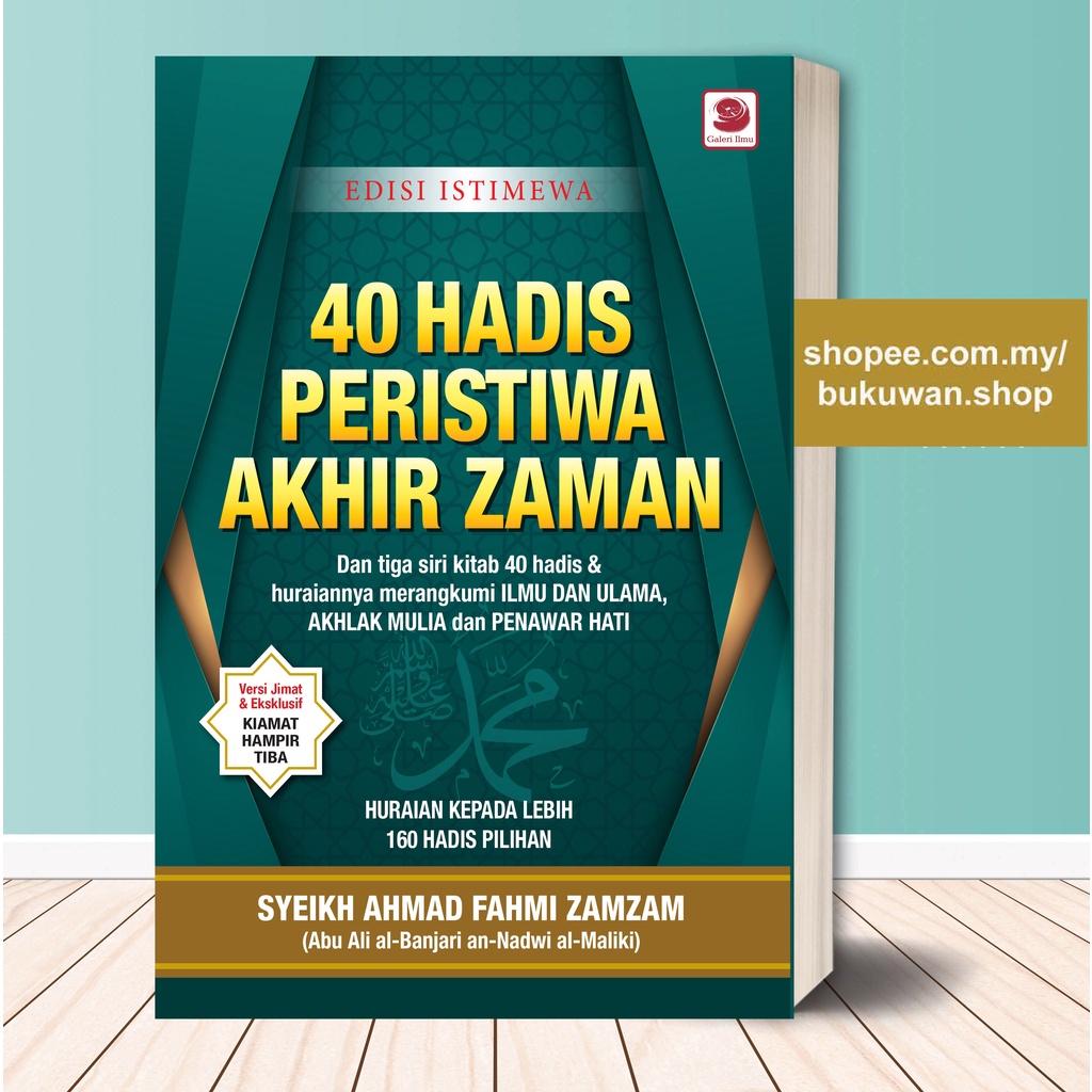 40 Hadis Peristiwa Akhir Zaman Syeikh Ahmad Fahmi Zamzam Shopee