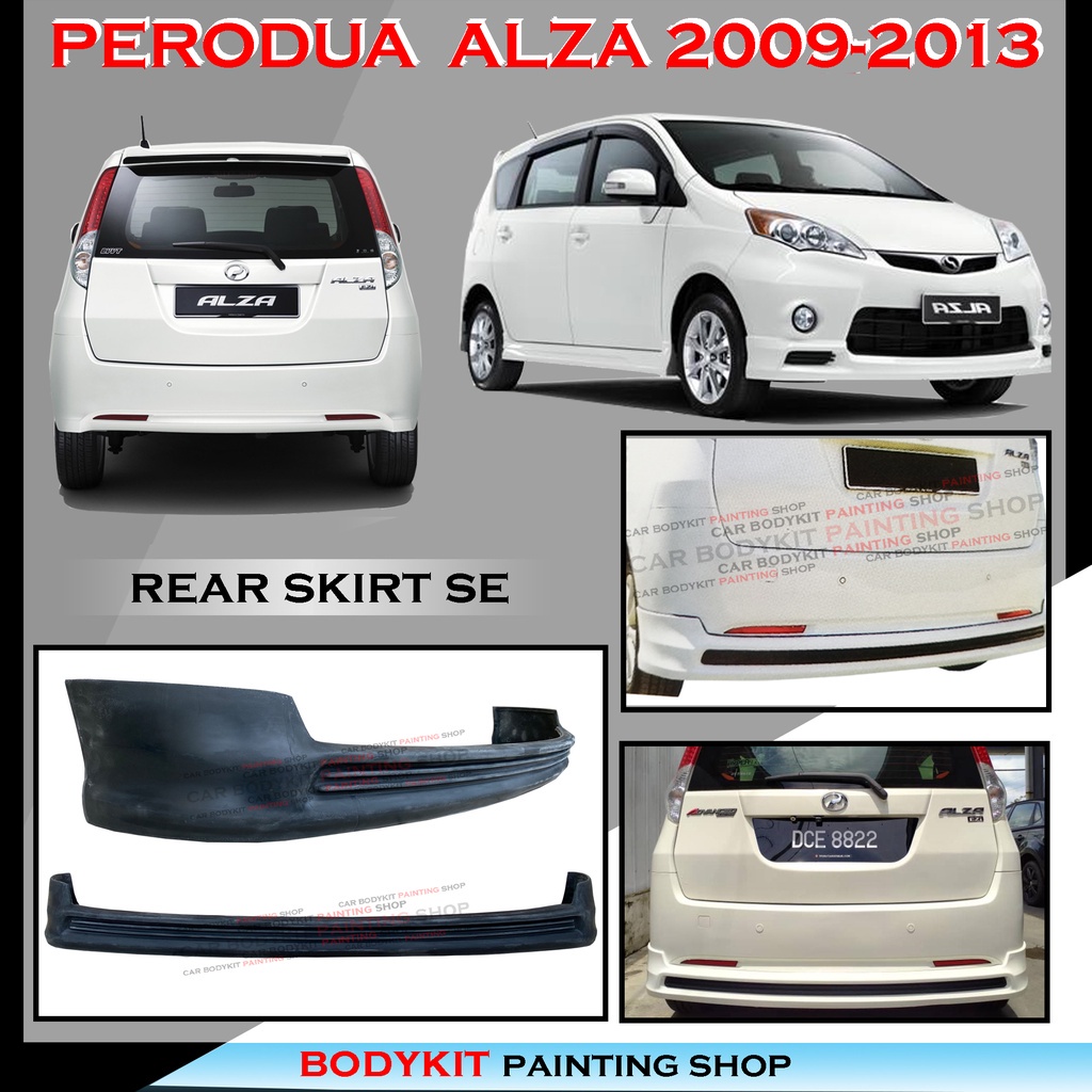 PERODUA ALZA 2008 2009 2010 2011 2012 2013 SE STYLE REAR SKIRT SE SKIRT ...