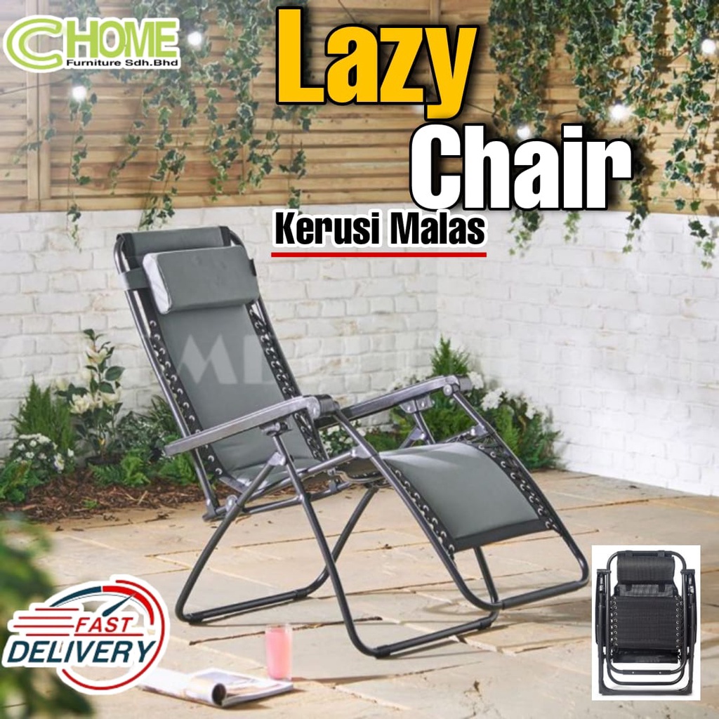 C HOME:-KERUSI MALAS / LAZY CHAIR ZERO GRAVITY FOLDABLE RECLINING CHAIR ...