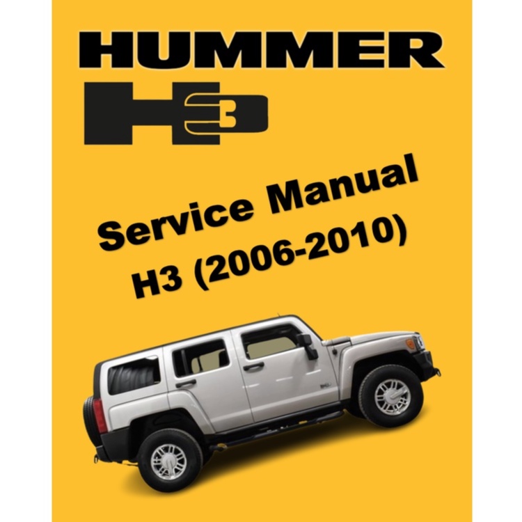 2006-2010 Hummer H3 Factory Repair Manual On CD – 3.5L 3.7L 5.3L + Wiring Diagrams