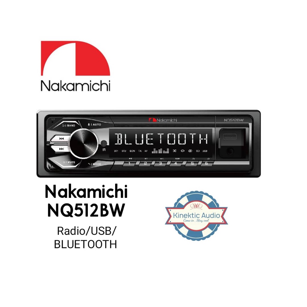 Nakamichi NQ512BW / NQ512BR / NQ511B - Single Din USB receiver with AM ...